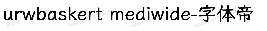urwbaskert mediwide字体转换